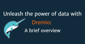 Read more about the article Key features and benefits of Dremio (A brief overview)