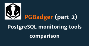 Read more about the article PostgreSQL tools in comparison: PGBadger stands out